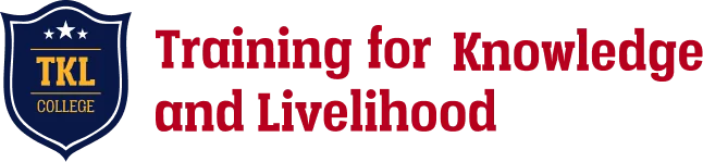 Training for Knowledge and Livelihood (TKL) College